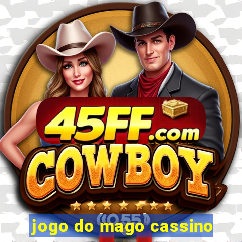 jogo do mago cassino